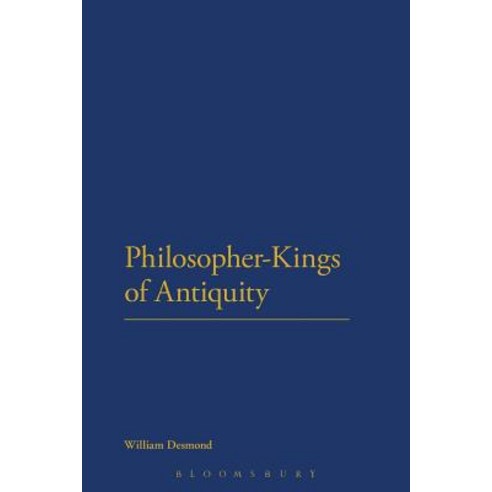 Philosopher-Kings of Antiquity Paperback, Bloomsbury Publishing PLC