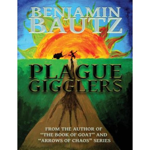Plague Gigglers Paperback, Createspace Independent Publishing Platform
