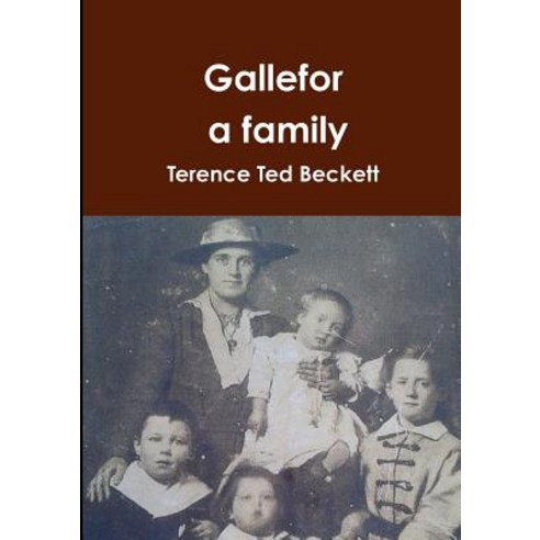 Gallefor. a Family. Paperback, Lulu.com