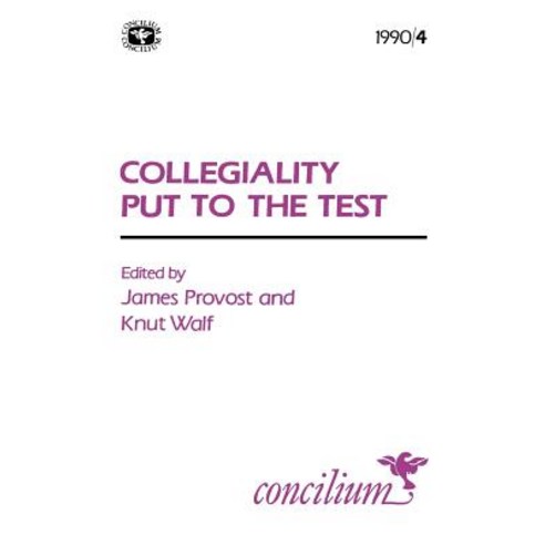 Concilium 1990/4 Collegiality Put to the Test Paperback, SCM Press