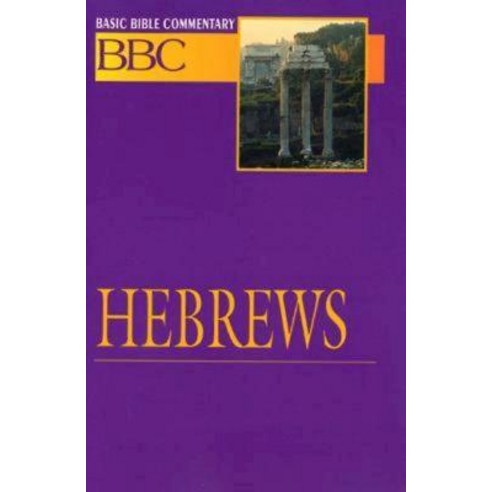 Basic Bible Commentary Hebrews Paperback, Abingdon Press