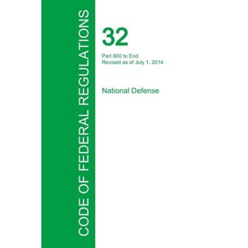 Code of Federal Regulations Title 32 Volume 6 July 1 2015 Paperback, Regulations Press