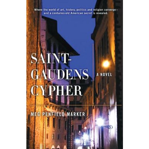 Saint-Gaudens Cypher Paperback, Meg Marker