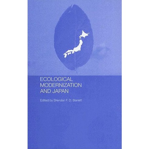 Ecological Modernisation and Japan Hardcover, Routledge