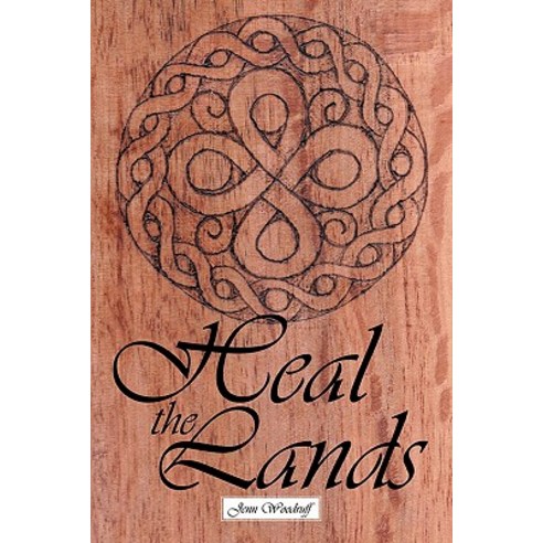 Heal the Lands Paperback, Authorhouse