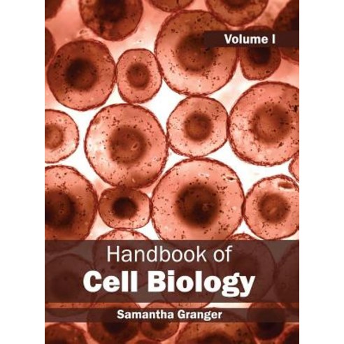 Handbook of Cell Biology: Volume I Hardcover, Callisto Reference