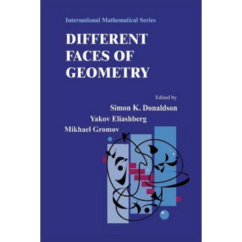 Different Faces of Geometry Paperback, Springer