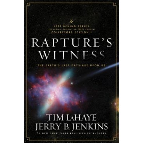 Rapture''s Witness: The Earth''s Last Days Are Upon Us Paperback, Tyndale House Publishers