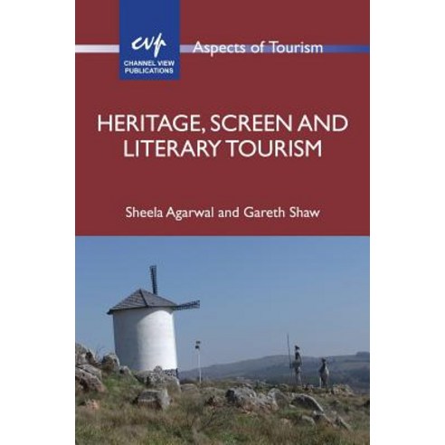 Heritage Screen and Literary Tourism Paperback, Channel View Publications