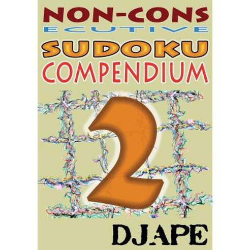 Non-Consecutive Sudoku Compendium Paperback, Createspace
