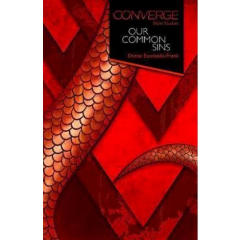 Converge Bible Studies: Our Common Sins Paperback, Abingdon Press