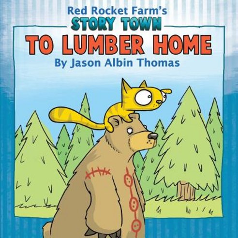 To Lumber Home Paperback, Red Rocket Farm