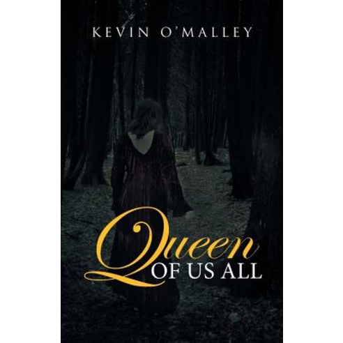 Queen of Us All Paperback, iUniverse