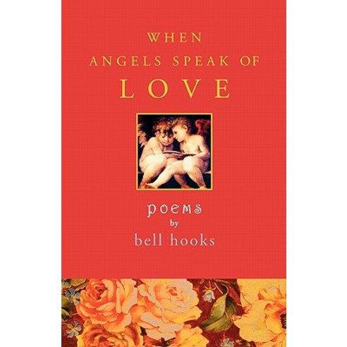 When Angels Speak of Love Paperback, Atria Books