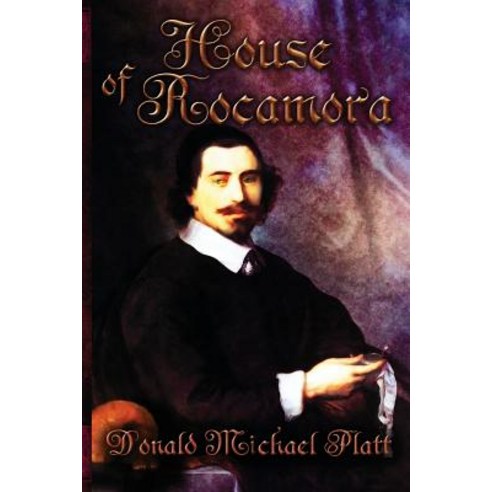House of Rocamora Paperback, Penmore Press LLC