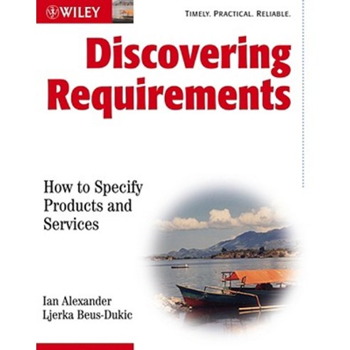Discovering Requirements: How to Specify Products and Services Paperback, Wiley