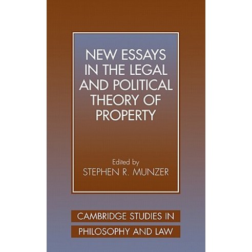 New Essays in the Legal and Political Theory of Property Hardcover, Cambridge University Press