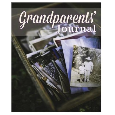 Grandparents'' Journal Paperback, Blurb