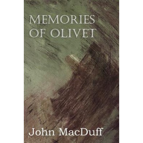 Memories of Olivet Paperback, Bottom of the Hill Publishing