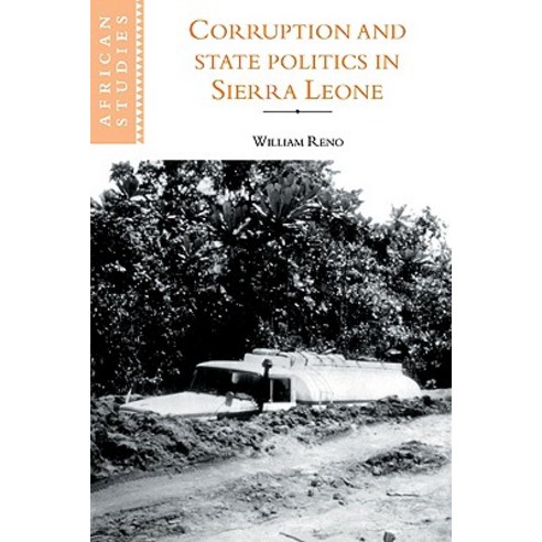 Corruption and State Politics in Sierra Leone Paperback, Cambridge University Press