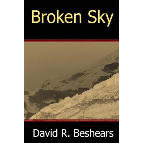 Broken Sky Paperback, Greybeard Publishing