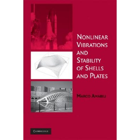 Nonlinear Vibrations and Stability of Shells and Plates Hardcover, Cambridge University Press