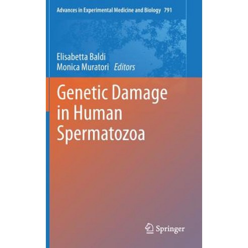 Genetic Damage in Human Spermatozoa Hardcover, Springer