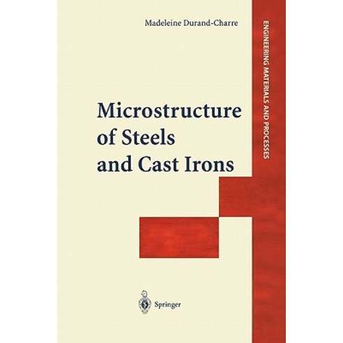 Microstructure of Steels and Cast Irons Paperback, Springer
