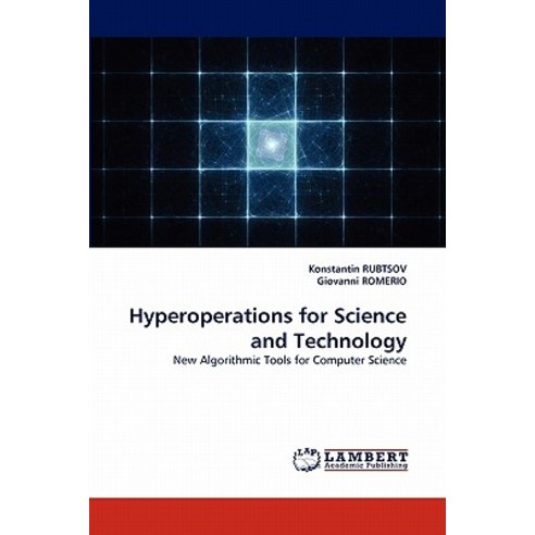 Hyperoperations for Science and Technology Paperback, LAP Lambert ...