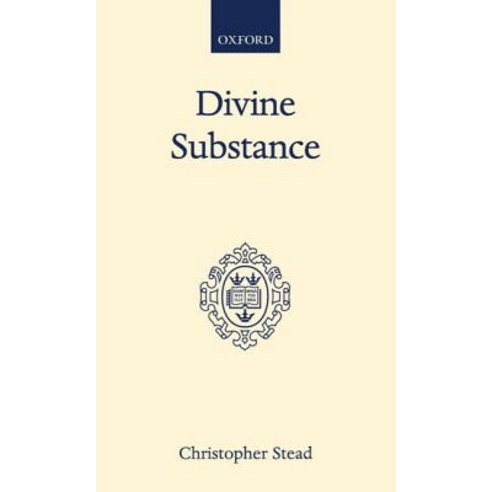 Divine Substance Hardcover, OUP Oxford