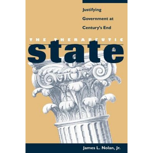 The Therapeutic State Paperback, New York University Press