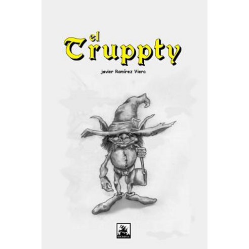 El Truppty Paperback, Createspace Independent Publishing Platform