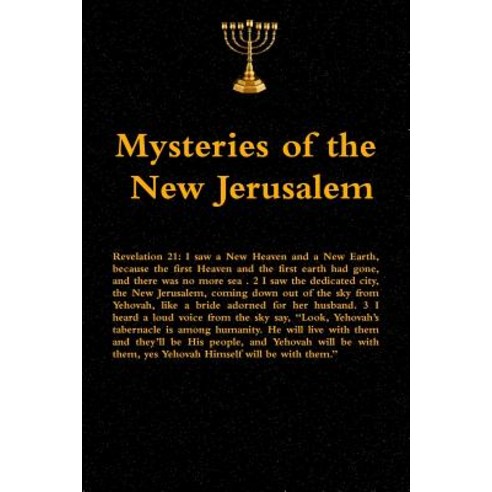 Mysteries of the New Jerusalem Paperback, Lulu.com