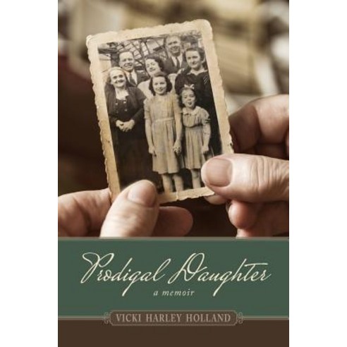 Prodigal Daughter: A Memoir Paperback, Credo House Publishers