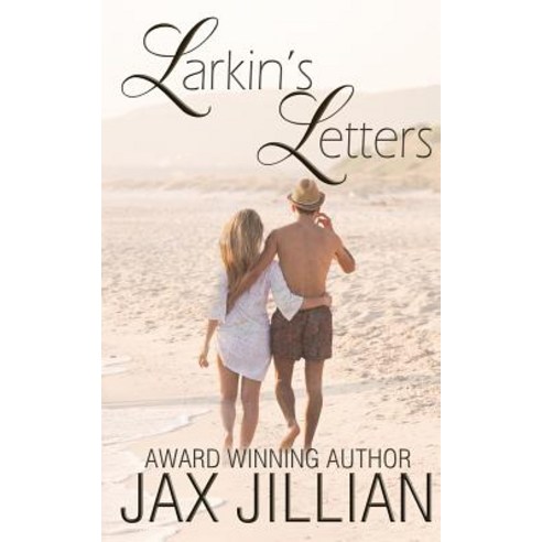 Larkin''s Letters Paperback, Jax Jillian