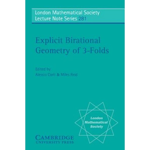 Explicit Birational Geometry of 3-Folds Paperback, Cambridge University Press