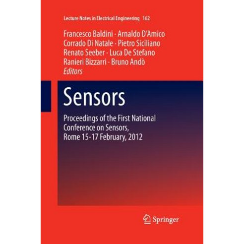Sensors: Proceedings of the First National Conference on Sensors Rome 15-17 February 2012 Paperback, Springer