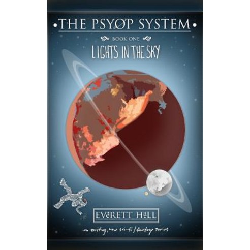 The Pysop System: Lights in the Sky Paperback, Naturehouse Press