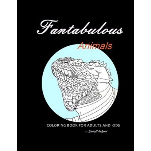 Fantabulous Animals Paperback, Createspace Independent Publishing Platform