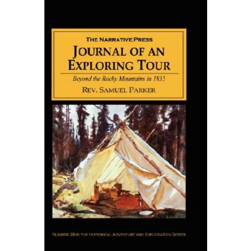 Journal of an Exploring Tour: Beyond the Rocky Mountains in 1835 Paperback, Stackpole Books