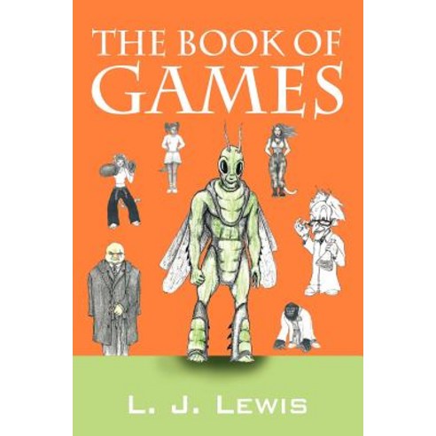The Book of Games Paperback, Outskirts Press