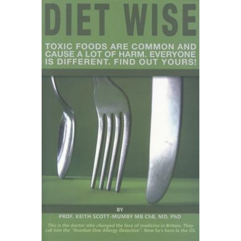 Diet Wise: Let Your Body Choose the Food That''s Right for You Paperback, Polimedia Communications Publishers