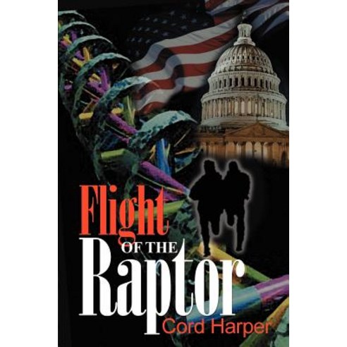 Flight of the Raptor Paperback, Writers Club Press