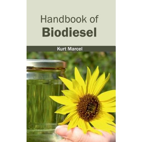 Handbook of Biodiesel Hardcover, Clanrye International