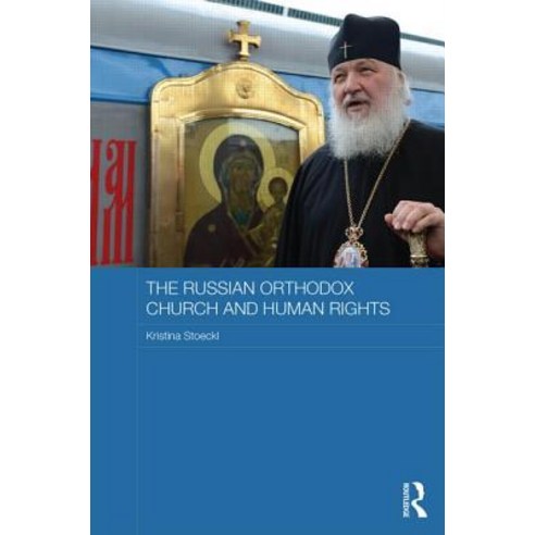 The Russian Orthodox Church and Human Rights Hardcover, Routledge