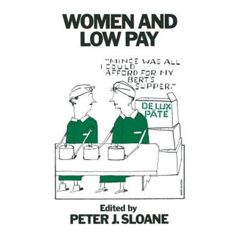 Women and Low Pay Paperback, Palgrave MacMillan