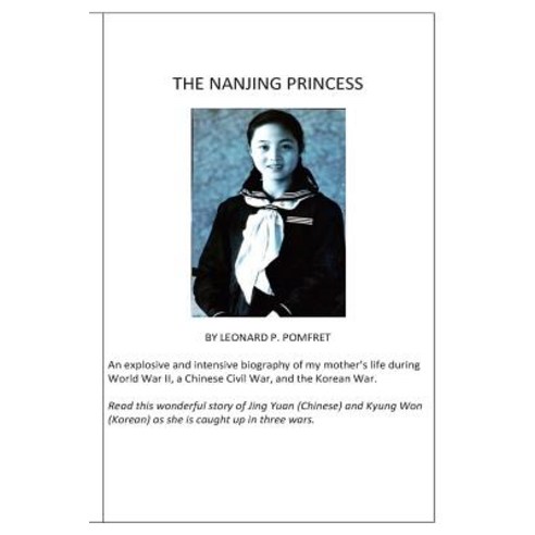The Nanjing Princess Paperback, Createspace Independent Publishing Platform