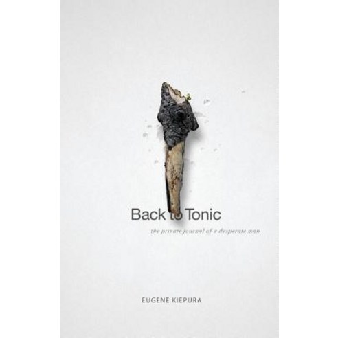 Back to Tonic Paperback, Faith Books and More