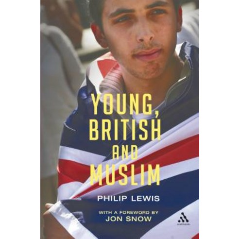 Young British and Muslim Hardcover, Continuum