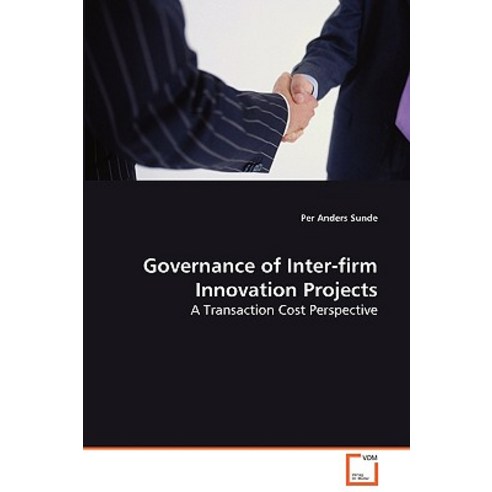 Governance of Inter-Firm Innovation Projects Paperback, VDM Verlag Dr. Mueller E.K.